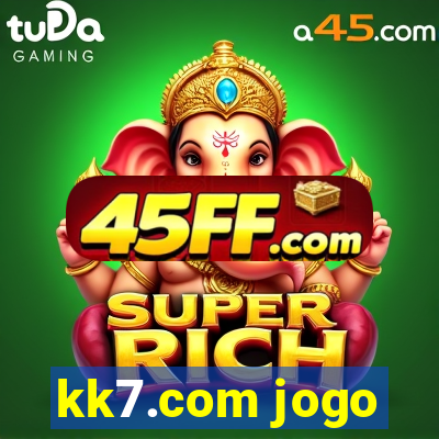 kk7.com jogo